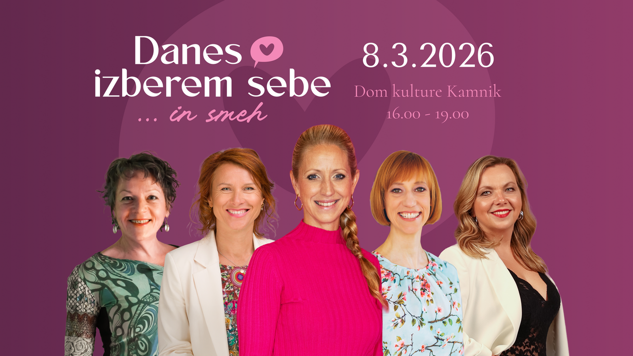 DANES IZBEREM SEBE ... IN SMEH